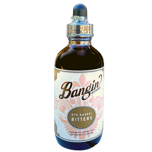 Bangin' Bitters : Rye Barrel